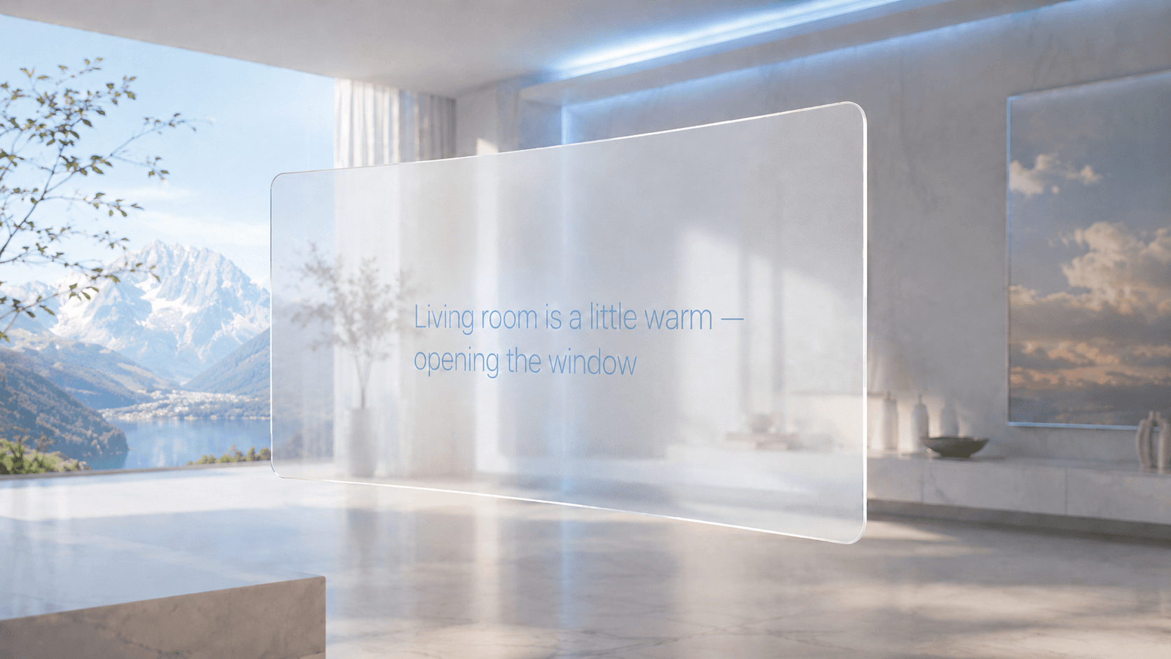 A floating sheet of frosted glass showing a fragment of natural-language interaction